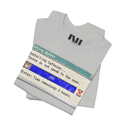 Caffeine Update T-Shirt