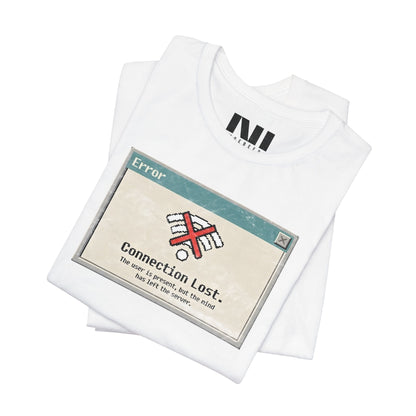 Connection Lost T-Shirt
