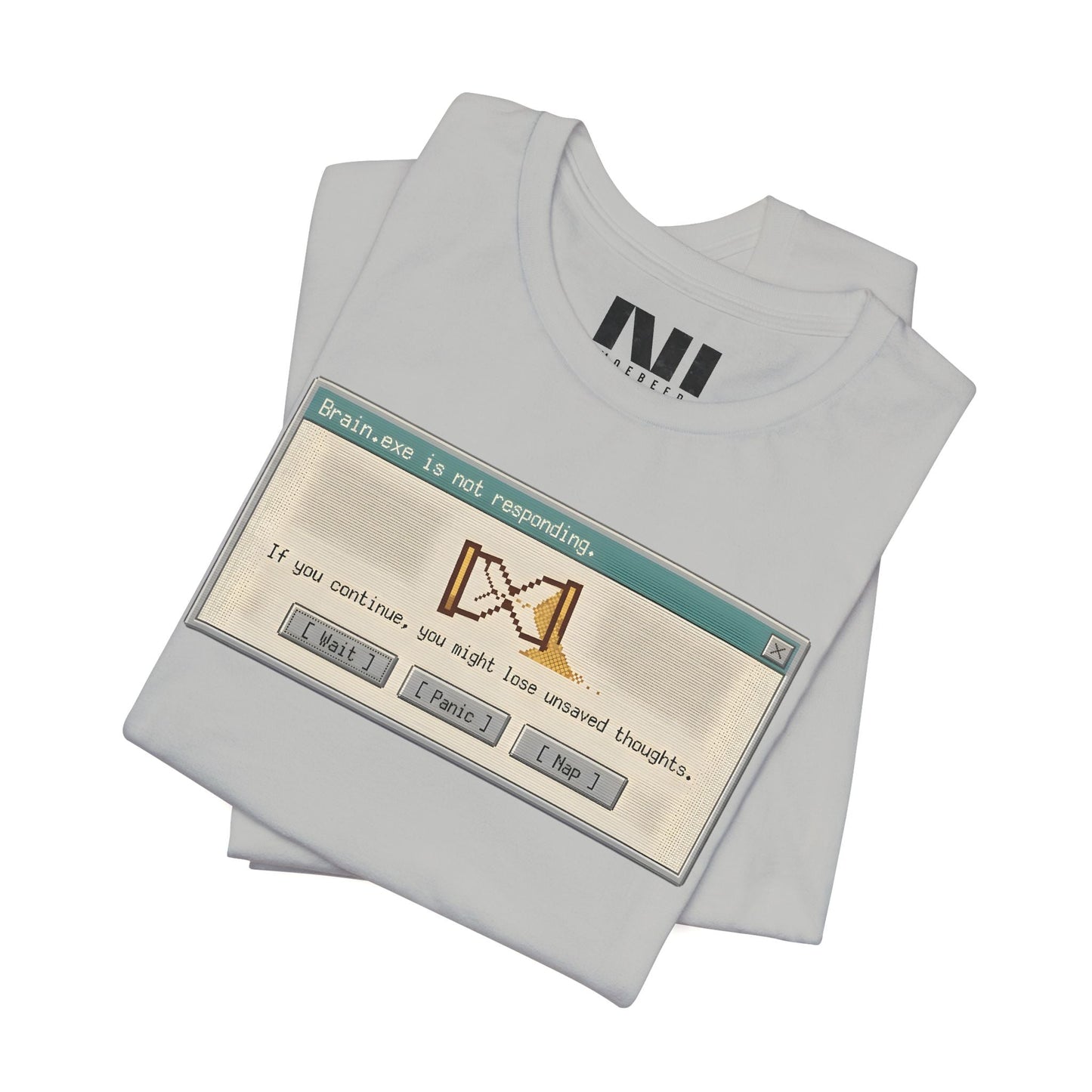 Attention Not Responding T-Shirt