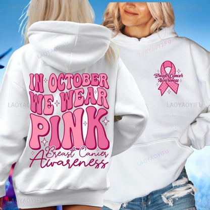 In October We Wear Breast Cancer Awareness Sweat
