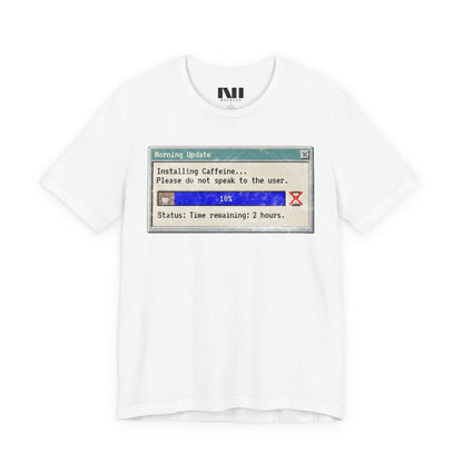 Caffeine Update T-Shirt