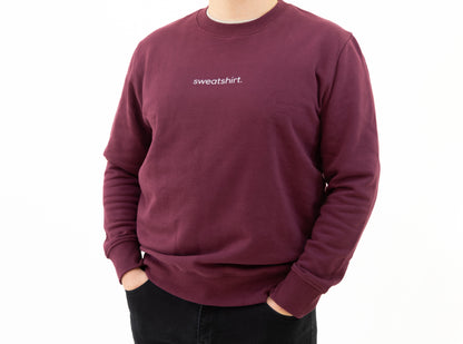 simple. sweatshirt. snug. zinfandel.