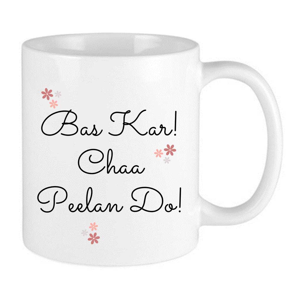 Bas Kar Chaa Peelan Do Mug