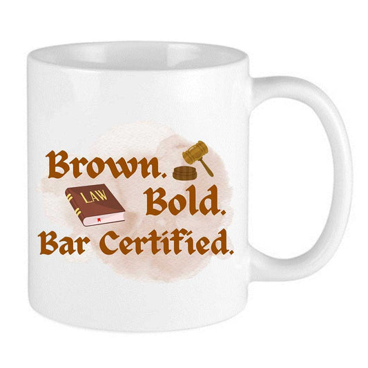 Brown. Bold. Bar Certified Law Graduation Mug