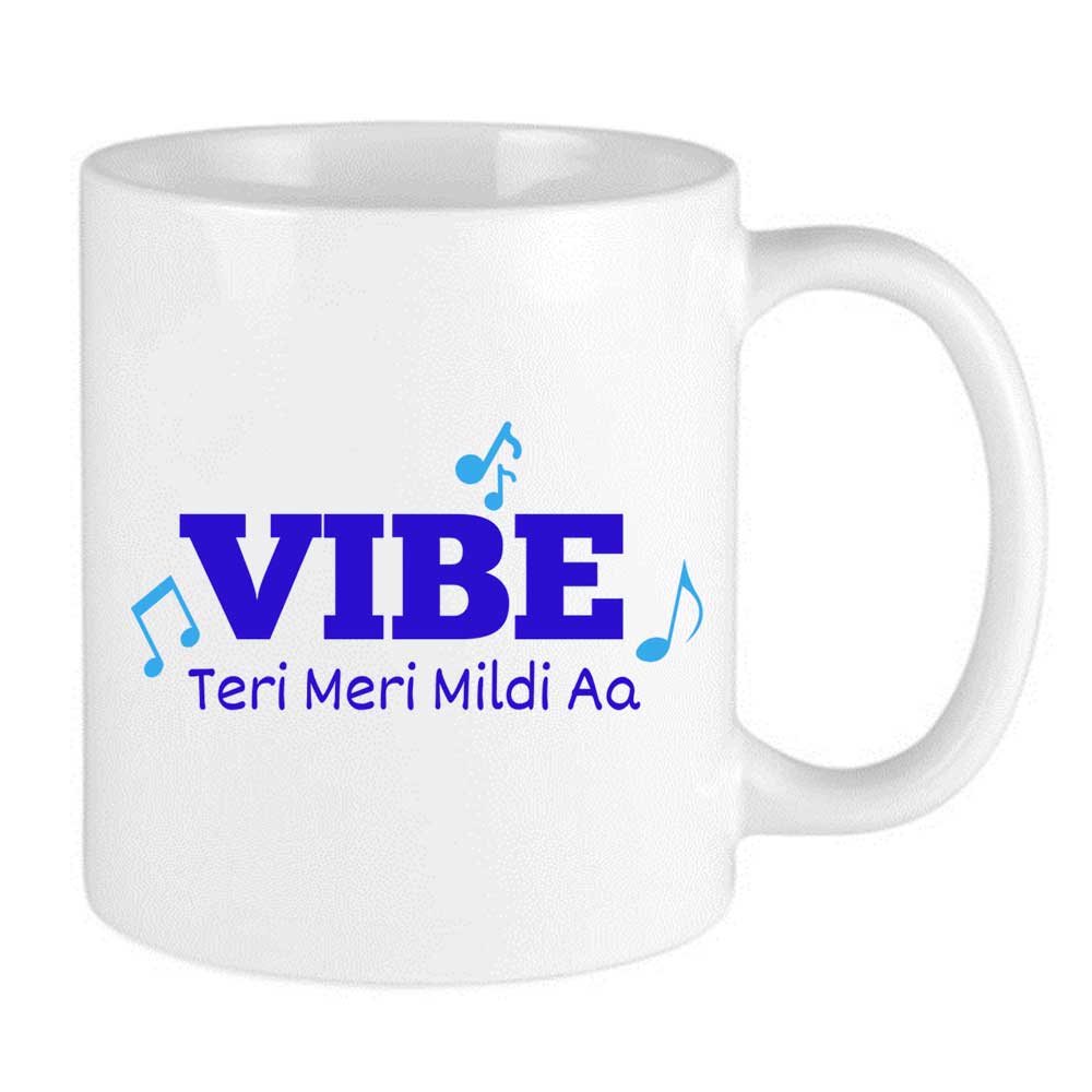 Vibe Teri Meri Mildi Aa Mug