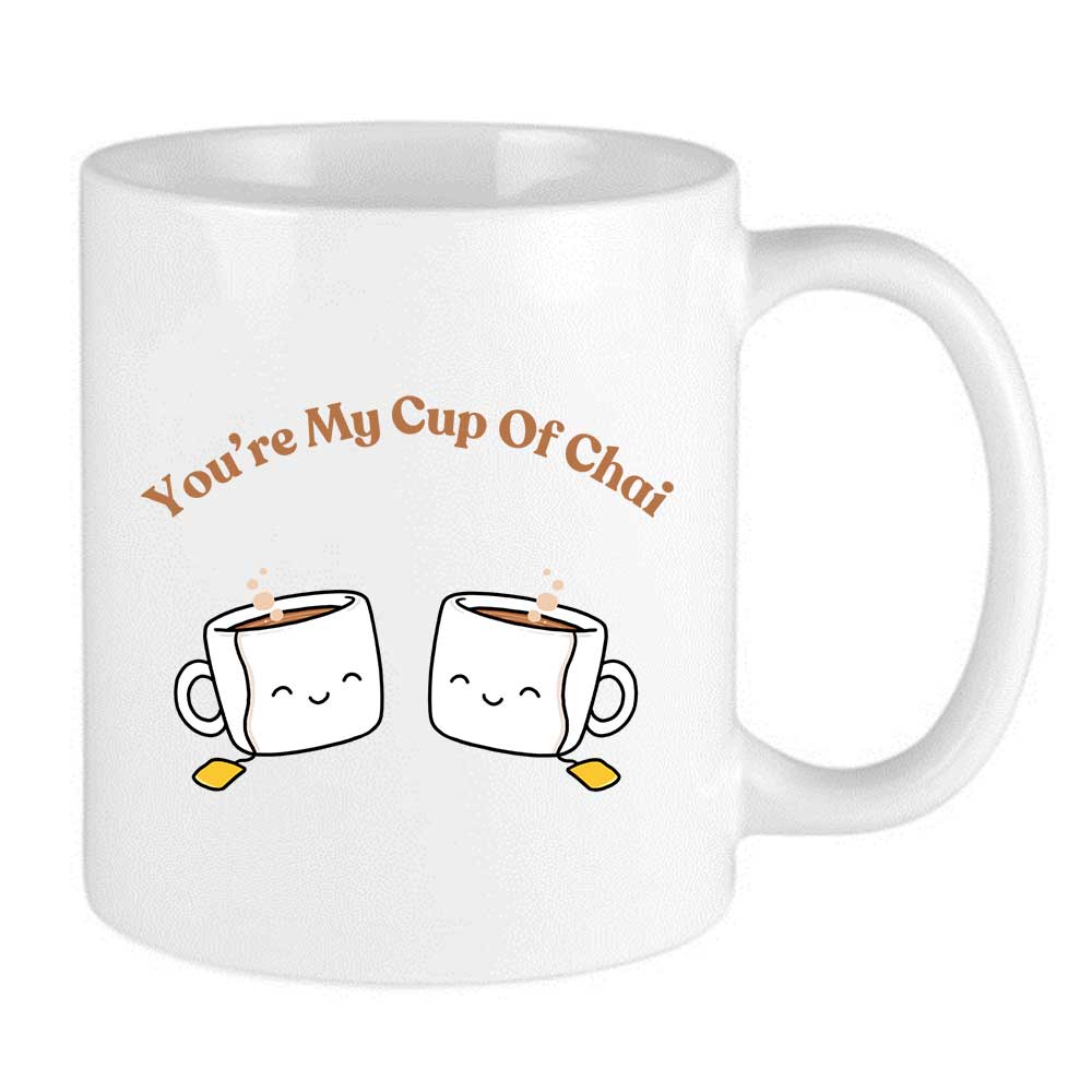 You're My Cup Of Chai Mug