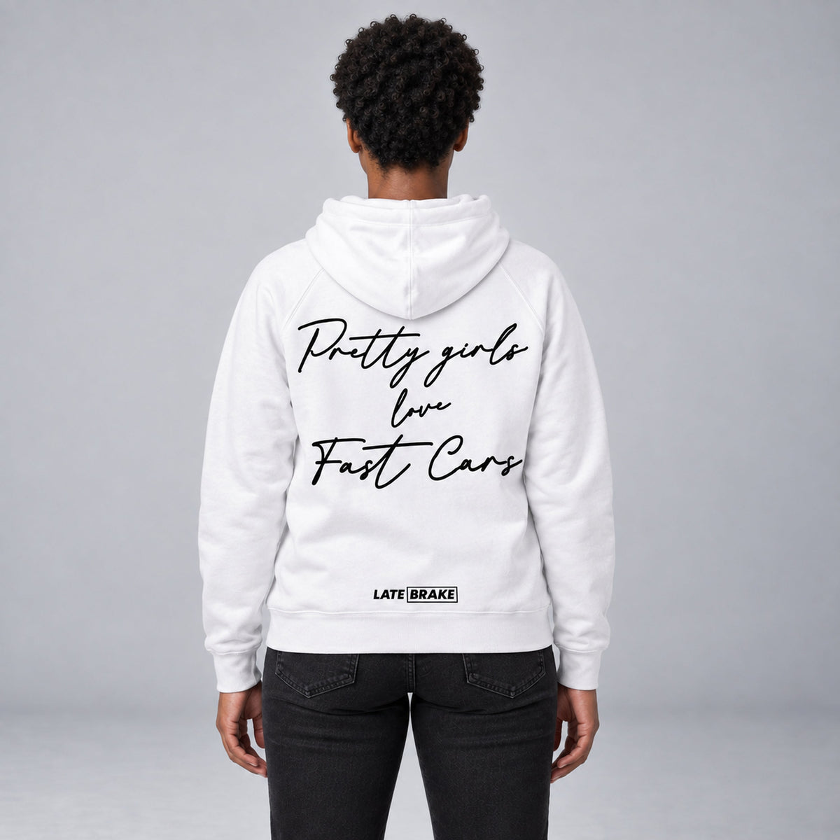 Pretty Girls LOVE Fast Cars Hoodie