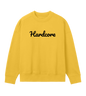 'Hardcore'  Womens oversized Sweatshirt