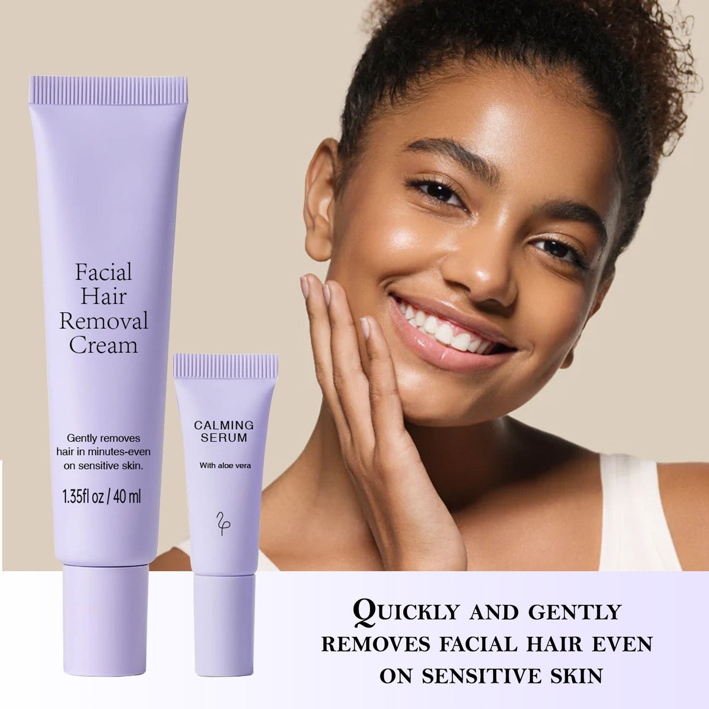 FACIAL HAIR REMOVAL CREAM, Gently removes hair in minutes even on sensitive skin