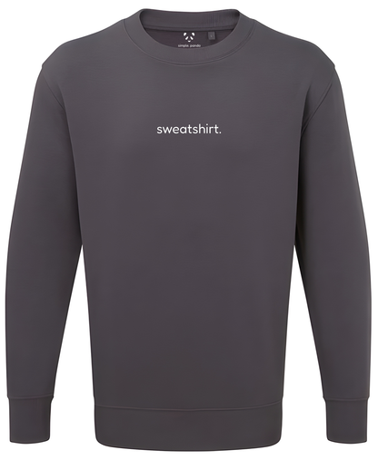 simple. sweatshirt. snug. charcoal.