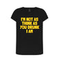 Women's I'm Not As Print T-Shirts